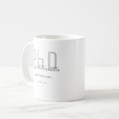 Graduate Gray Black Name PhD Kaffeetasse (Vorderseite Links)