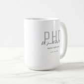 Graduate Keepake Black Gray Name PhD Kaffeetasse (VorderseiteRechts)