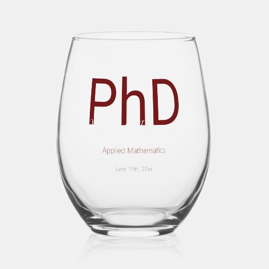 Graduate Keepake Name PhD Abschluss Weinglas Ohne Stiel (Vorderseite)