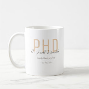 Graduate Keepake Neutrals Brown Name Degree PhD Kaffeetasse