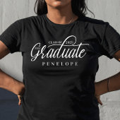 Graduate Modern Script Class of 2022 Grad Name T-Shirt