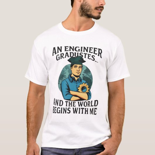 Graduate of Proud Engineering - Future Builder T-Shirt (Vorderseite)