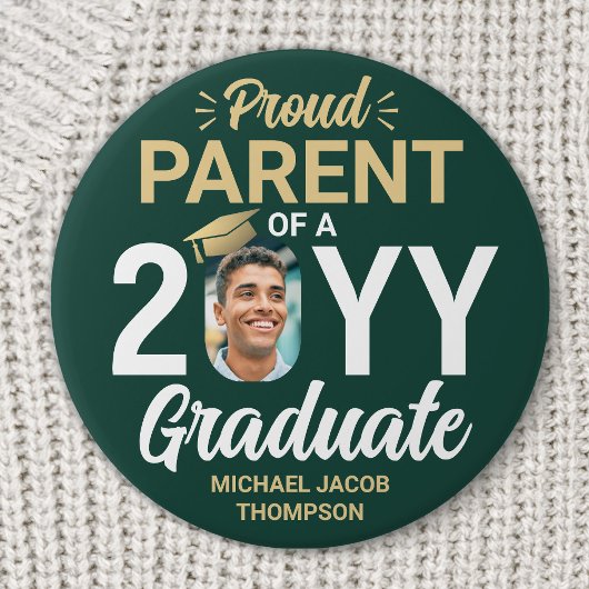 Graduate Photo Proud Parent Modern Green and Gold Button