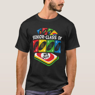 Graduate Senior-Klasse von 2025 Wir aus Uno Funny T-Shirt