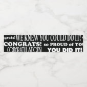 Graduate Sie getan haben es Schwarz-Weiß Wasserflaschenetikett (Einzelnes Label)