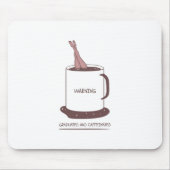 Graduated And Caffeinated Mousepad (Vorne)