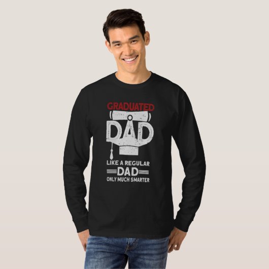 Graduated Dad Graduation Day Graduation T-Shirt (Vorne ganz)