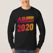 Graduation 2020  for graduation graduation exam T-Shirt (Vorderseite)