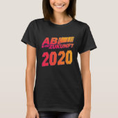 Graduation 2020  for graduation graduation exam T-Shirt (Vorderseite)