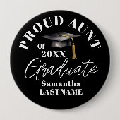 Graduation Commencement Celebration Proud Aunt Button (Vorderseite)