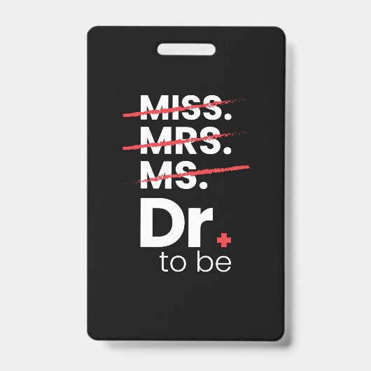 Graduation Gift | Doctor To Be Ausweis (Vorderseite)