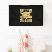 Graduation Gift | Hotter By One Degree Banner (Insitu)