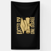 Graduation Gift | Hotter By One Degree Banner (Vertikal)