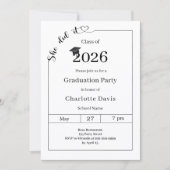 Graduation party black white She did it Einladung (Vorderseite)