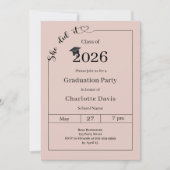 Graduation party blush pink neutral She did it Einladung (Vorderseite)