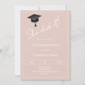 Graduation party blush pink neutral She did it Einladung (Vorderseite)