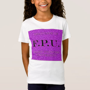 Graduiertes F.P.U. Fairy Prinzessin Universität 1 T-Shirt