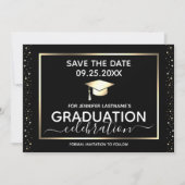Graduierungsparty Save the Date Black and Gold Einladung (Vorderseite)