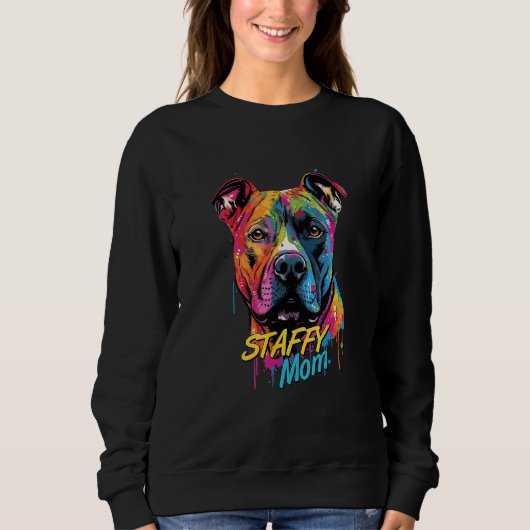 Graffiti American Staffordshire Terrier Mom Staffy Sweatshirt (Vorderseite)
