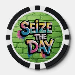 Graffiti Colorful Text Saying Seize The Day Pokerchips