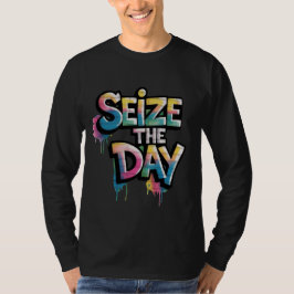 Graffiti Colorful Text Saying Seize The Day T-Shirt
