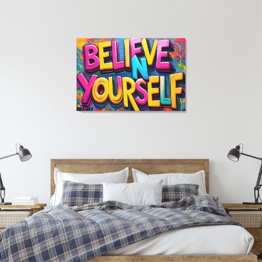 Graffiti Glaube An Dich Selbst Leinwand Kunst (Insitu (Schlafzimmer))