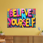 Graffiti Glaube An Dich Selbst Leinwand Kunst (Insitu (Wohnzimmer))