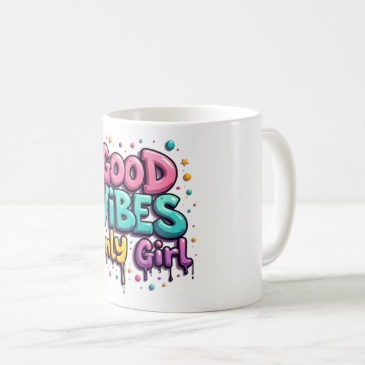 Graffiti Good Vibes Only Girl Mug Kaffeetasse (VorderseiteRechts)