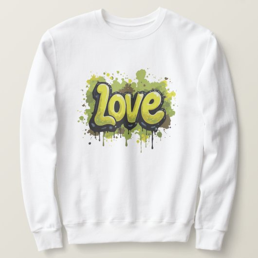 Graffiti Grime & Grove Liebe Sweatshirt (Design vorne)