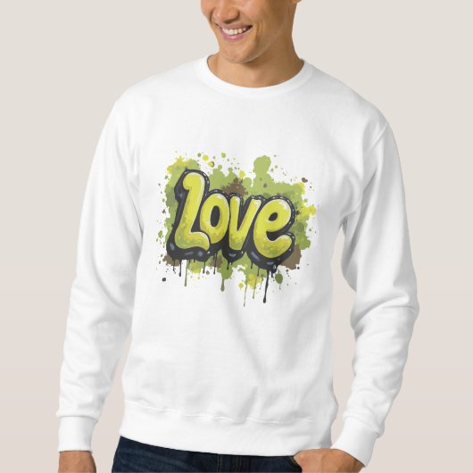 Graffiti Grime & Grove Liebe Sweatshirt (Vorderseite)