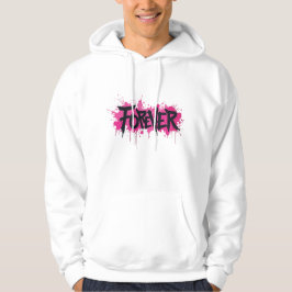 Graffiti Hot Pink "FOREVER" Hoodie