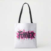 Graffiti Hot Pink "FOREVER" Tasche (Vorderseite)