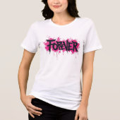 Graffiti Hot Pink "FOREVER" Tri-Blend Shirt (Vorderseite)