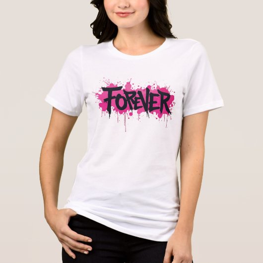Graffiti Hot Pink "FOREVER" Tri-Blend Shirt (Vorderseite)
