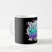 Graffiti-Inschrift Kaffeetasse (Vorderseite Links)