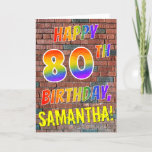 Graffiti Inspired Rainbow Look HAPPY 80TH BIRTHDAY Karte<br><div class="desc">The front of this vibrant, exciting and fun birthday-themed greeting card design features the message "HAPPY 80TH BIRTHDAY" with letters having a multicolored rainbow like gradient pattern, and a customizable name colored yellow, on a brick wall pattern background. The style is inspired by that of graffiti or street art drawn...</div>