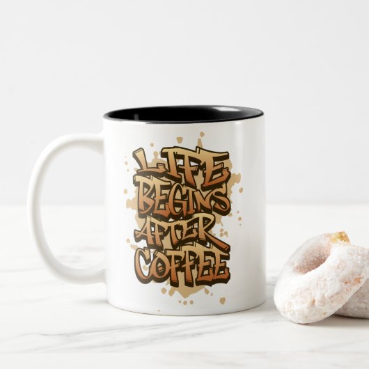 Graffiti-Kaffee-Zitat Zweifarbige Tasse (Mit Donut)