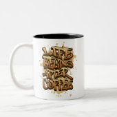 Graffiti-Kaffee-Zitat Zweifarbige Tasse (Links)