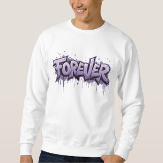 Graffiti Lavendel Unendlichkeit "FOREVER" Sweatshirt