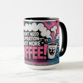 Graffiti Pep Talk - Lustige Motivation Tasse (VorderseiteRechts)