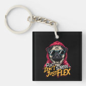 Graffiti Pug Acrylic Keychain – “Pug Don’t Stress Schlüsselanhänger (Vorderseite)