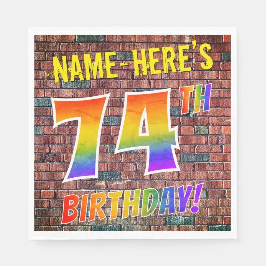 Graffiti Rainbow Look 74. GEBURTSTAG! + INDIVIDUEL Serviette (Vorderseite)