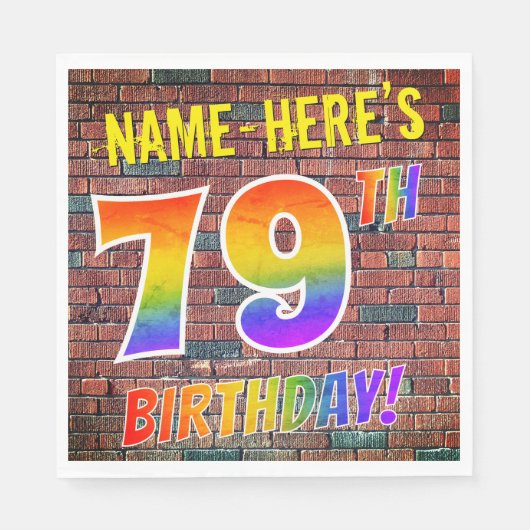 Graffiti Rainbow Look 79. GEBURTSTAG! + INDIVIDUEL Serviette (Vorderseite)