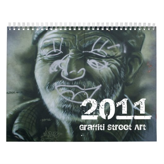 Graffiti-Straßen-Kunst-Kalender 2011 Kalender (Titelbild)