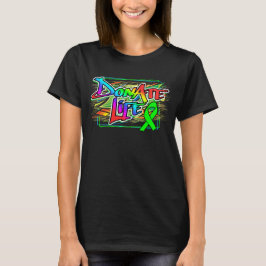 Graffiti Style Organspende Bewusstsein T-Shirt