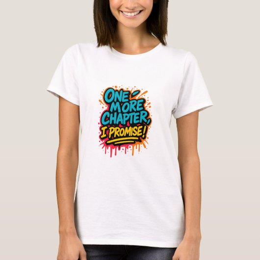 Graffiti-Style Reading Quote T-Shirt / Book Lover (Vorderseite)