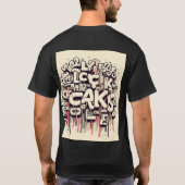 Graffiti Tropfen Typografy T-Shirt (Rückseite)