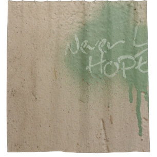 Graffiti Zitat Hoffnung Inspiration Duschvorhang