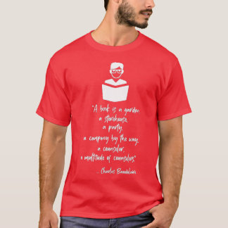 Grafik 365 Charles Baudelaire Zitat über Bücher T-Shirt