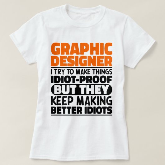 Grafik-Designer Ich versuche, Dinge lustiges Spric T-Shirt (Design vorne)